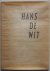 Hans de Wit Uitgave naar aa...