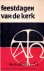 Hoek, Ds. H.J. - Feestdagen van de Kerk