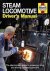 Andrew Charman - Steam locomotive Driver's Manual