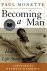 Becoming a man -Half a Life...