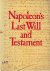 Napoleon's last will and te...