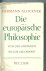 Die europaische Philosophie...