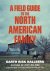 Garth Risk Hallberg - A Field Guide to the North American Family