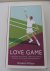Love Game / A History of Te...