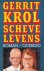 Krol, Gerrit - Scheve levens