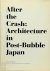 Thomas Daniell 152841 - After the Crash: Architecture in Post-Bubble Japan