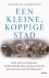Andrew Harding - Een kleine, koppige stad