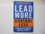 Lead More, Control Less / 8...