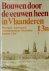 Bouwen door de eeuwen heen ...