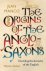 The Origins of the Anglo-Sa...