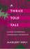 (1) A Thrice-Told Tale