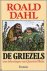 Roald Dahl - De Griezels