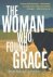 The Woman Who Found Grace /...