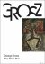 GEORGE GROSZ. THE STICK MEN