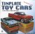 Tinplate toy cars: of the 1...