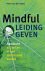 Mindful leidinggeven aandac...