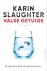 Karin Slaughter - Valse getuige