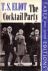 Eliot, T.S. - THE COCKTAIL PARTY