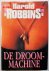 Robbins Harold, vert. Kooijman Hans - De droommachine