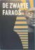 De zwarte Farao's, Koninkri...