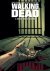 Charlie Adlard, Robert Kirkman, Olav Beemer, Cliff Rathburn - Walking Dead 3: Achter slot en grendel