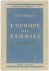 L'Europe des ethnies. Colle...
