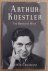 CESARANI, DAVID. - Arthur Koestler: The Homeless Mind.
