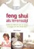 Feng shui als levensstijl