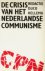 (Red.) Hellema - Crisis van het Nederlandse communisme