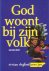 God woont bij zijn volk. Ee...