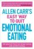 Allen Carr 45042,  John Dicey - Allen Carr's Easy Way to Quit Emotional Eating