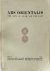 Ars Orientalis. The arts of...