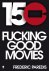 Fréderic Paredis - 150 fuckinggoodmovies
