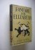 Sitwell, Edith - Fanfare for Elizabeth. The Chldhood of the first Elizabeth