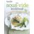 Het sous-vide kookboek