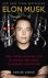 Elon Musk How the Billionai...