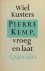 Pierre Kemp, vroeg en laat.