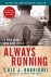 Luis J. Rodriguez - Always Running
