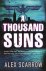 Alex Scarrow - Thousand Suns