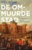 René de Kam - De ommuurde stad