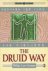 Philip Carr-Gromm - The druid way
