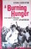 Schuster, Lynda - A Burning Hunger: One Family's Struggle Against Apartheid