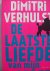 Dimitri Verhulst - "De Laatste Liefde Van Mijn Moeder"