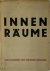Innenräume Raume und Innene...
