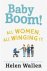 Baby Boom! All Women. All W...