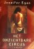 Egan, J. - Het onzichtbare circus / druk 5