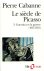 Le siècle de Picasso 3 Guer...