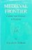 Medieval frontier : culture...