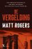 Matt Rogers - De vergelding
