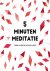5 minuten meditatie - je da...